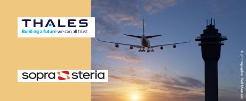 Thales et Sopra Steria s’associent pour assurer la transformation numérique de la gestion du trafic aérien en Europe